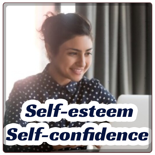 Self-esteem & Self-confidence विंडोज़ पर डाउनलोड करें