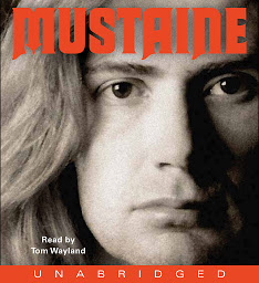 Icon image Mustaine: A Heavy Metal Memoir