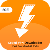 Speed VPN Downloader – Fast Download All Video