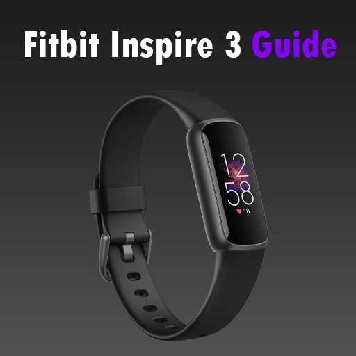 Fitbit Inspire 3 Guide