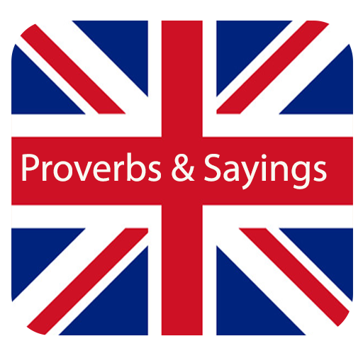 proverbs and sayings