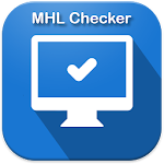 MHL Checker - (Check HDMI) Apk