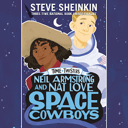 图标图片“Neil Armstrong and Nat Love, Space Cowboys”
