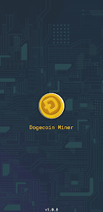 DogecoinMiner, Play, earn DOGE