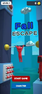 Escape fall