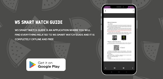 W5 Smart Watch Guide