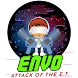 Envo Attack Of The E.T - Androidアプリ
