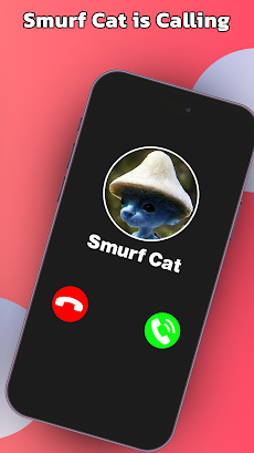 Smurf Cat Fake Callのおすすめ画像2