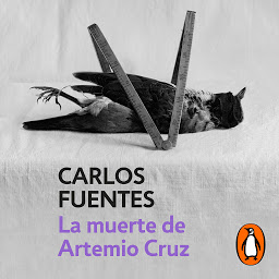 Icon image La muerte de Artemio Cruz
