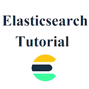 Elasticsearch(ELK Stack) Tutorial
