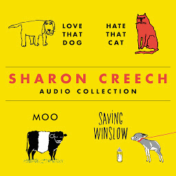 Icon image The Sharon Creech Audio Collection