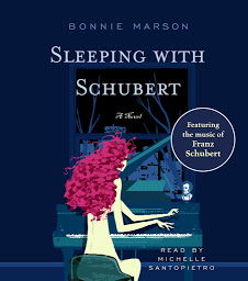 Icon image Sleeping with Schubert: A Novel