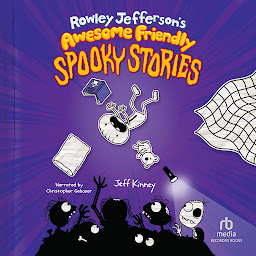 Symbolbild für Rowley Jefferson's Awesome Friendly Spooky Stories
