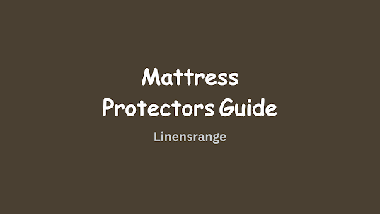Mattress protector guide