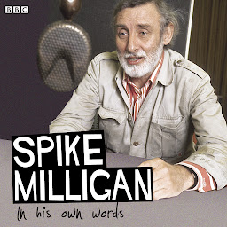 Icon image Spike Milligan In His Own Words