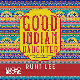 Icon image Good Indian Daughter