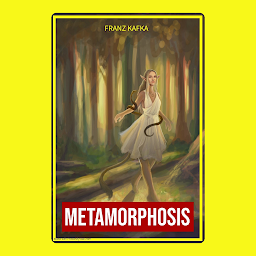 Obraz ikony: METAMORPHOSIS (Bestseller books by Franz Kafka) International Bestseller: Popular Books by FRANZ KAFKA : All times Bestseller Demanding Books