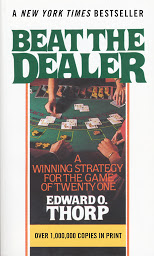 Icon image Beat the Dealer: A Winning Strategy for the Game of Twenty-One