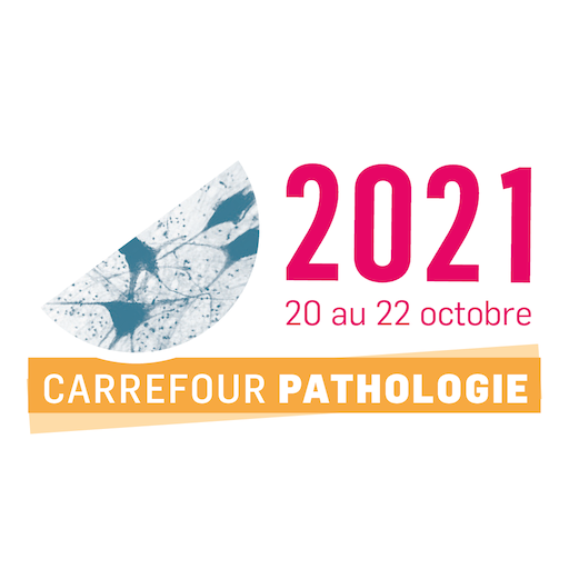 Carrefour Pathologie 2021