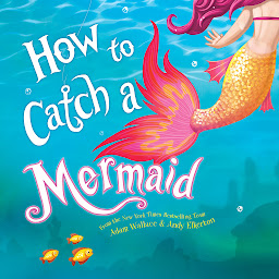 Piktogramos vaizdas („How to Catch a Mermaid“)