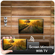 Screen Mirroring with TV Mobile Screen to TV