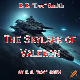 图标图片“E. E. "Doc" Smith: The Skylark of Valeron: 3rd in the Skylark Trilogy”