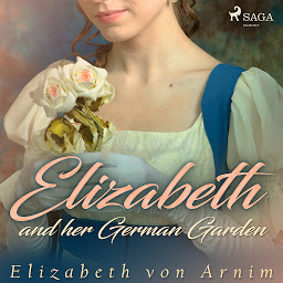 Icon image Elizabeth and her German Garden