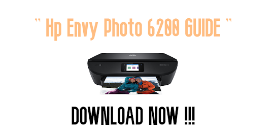 Hp Envy Photo 6200 Guide
