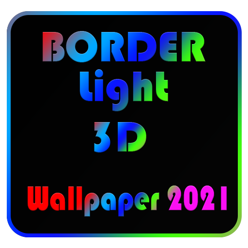Border Light 3d wallpaper 2021