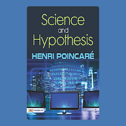 Icon image Science and hypothesis – Audiobook: Science and Hypothesis: Henri Poincaré's Seminal Work on the Philosophy of Science
