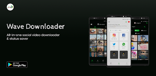 Wave Downloader - Status  Social Video Downloader