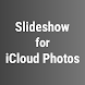 Slideshow for iCloud Photos - Androidアプリ
