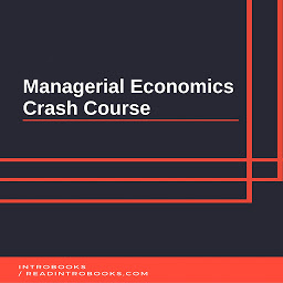 Icon image Managerial Economics Crash Course