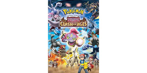 Pok mon the Movie Hoopa and the Clash of Ages Movies on Google Play