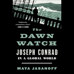 Icon image The Dawn Watch: Joseph Conrad in a Global World