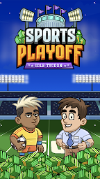 Sports Playoff Idle Tycoon