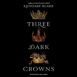 Icon image Three Dark Crowns: Volume 1