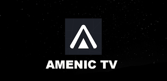 Amenic TV App