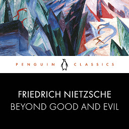 Obraz ikony: Beyond Good and Evil: Penguin Classics