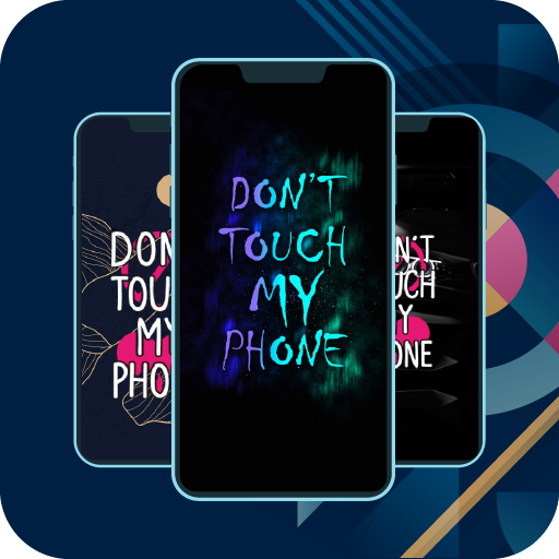 Don't Touch My Phone Wallpaper::Appstore for Android