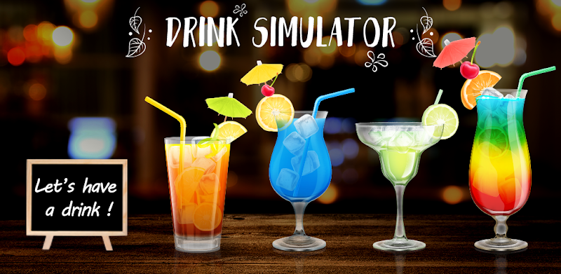 Drink Simulator - Drink Cocktail &Juice Mixer Joke