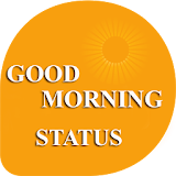 Good Morning Status 2016 icon