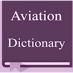 Cover Image of 下载 Aviation Dictionary 1.0 APK
