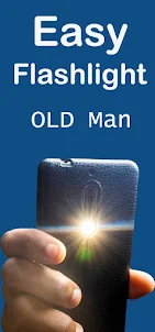 Easy Flashlight For Old Man