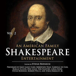 Icon image An American Family Shakespeare Entertainment, Vol. 2: Volume 2
