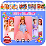 Cover Image of डाउनलोड Birthday Video Maker With Song and name 1.9 APK