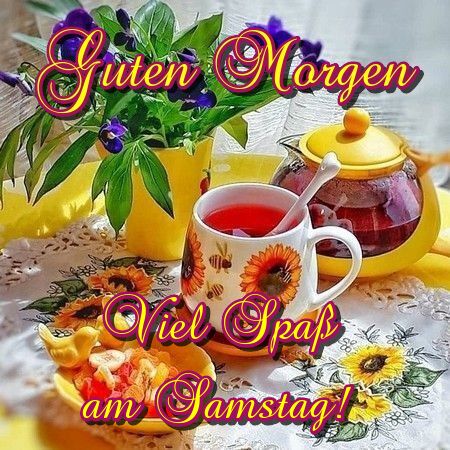 Guten Morgen Samstag Screen 2