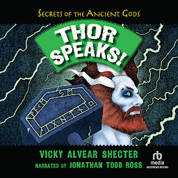 Icon image Thor Speaks!: A Guide to the Realms by the Norse God of Thunder