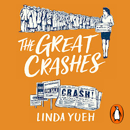 Icon image The Great Crashes: Lessons from Global Meltdowns and How to Prevent Them