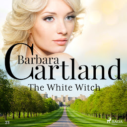 Icon image The White Witch (Barbara Cartland's Pink Collection 23): Volume 23